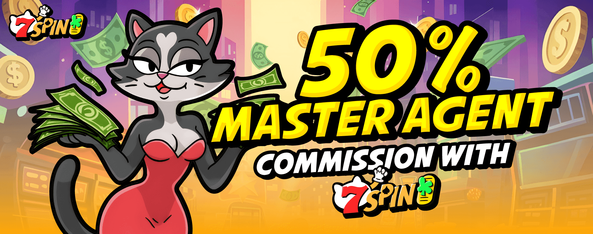 50% Master Agent commission with 7SPIN